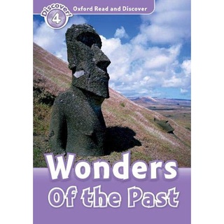 DKTODAY หนังสือ OXFORD READ&DISCOVER 4:WONDERS OF THE PAST