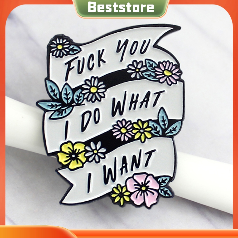 best-เข็มกลัดลายดอกไม้-do-what-i-want-i-want-สําหรับตกแต่งเสื้อผ้า