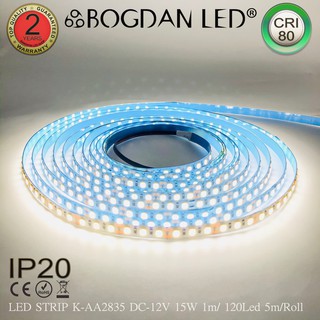 LED STRIP K-AA2835-120-5000K DC-12V  15W/1M IP20 ยี่ห้อBOGDAN LED แอลอีดีไฟเส้นสำหรับตกแต่ง 600LED/5M 75W/5M Grade A