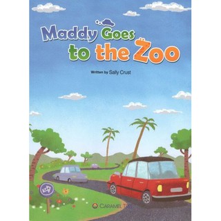 DKTODAY หนังสือ CARAMEL TREE 1:MADDY GOES TO THE ZOO