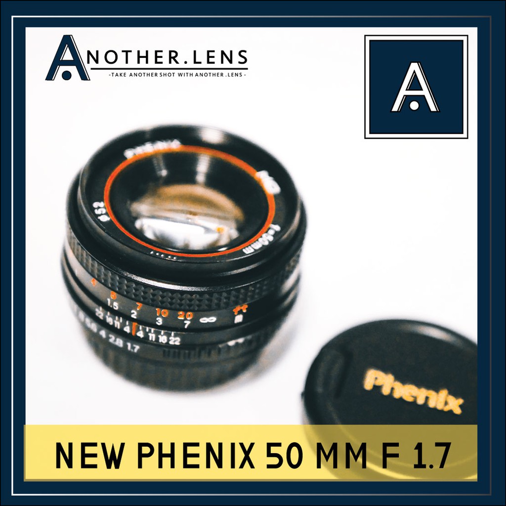 เลนส์ละลายหลัง-phenix-50mm-f1-7แท้