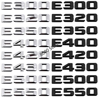 Metal Car Rear Sticker for Mercedes Benz Letter E300 E320 E350 E400 E420 E430 E500 E550 Auto Trunk Emblem Badge Decal
