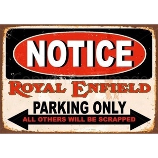 โปสเตอร์โลหะดีบุก ลาย Royal Enfield Parking Only สําหรับตกแต่งผนังบ้าน