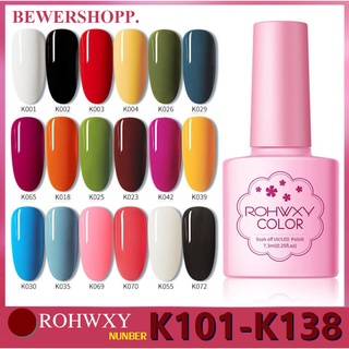 ภาพหน้าปกสินค้า🔴 สีทาเล็บเจล 101-138 เบอร์ / ROHWXY ยาทาเล็บเจล สีทาเล็บ ยาทาเล็บ Gelpolish ที่เกี่ยวข้อง