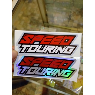 สติกเกอร์ พิมพ์ลาย SPEED TOURING ขั้นต่ํา ซื้อสินค้าต้องเป็น 20rb