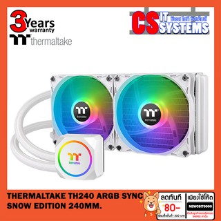 CPU LIQUID COOLER (ระบบระบายความร้อนด้วยน้ำ) THERMALTAKE TH240 ARGB SYNC เลือกสี