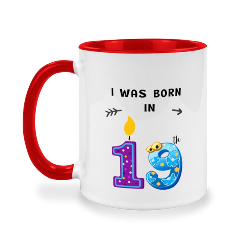 แก้วสำหรับเป็นของขวัญวันเกิด-สำหรับคนเกิดวันที่-19-แก้วกาแฟแบบทูโทนมีข้อความ