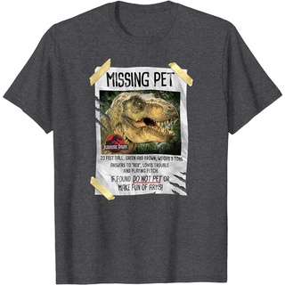 เสื้อยืดโอเวอร์ไซส์เสื้อยืด พิมพ์ลายกราฟิก Juric Park Missing Pet T-Rex สําหรับสัตว์เลี้ยงS-3XL