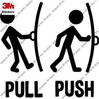 ผลัก ดึง สติ๊กเกอร์ 3M ลอกออกไม่มีคราบกาว Push Pull sign 2 Removable 3M sticker, สติ๊กเกอร์ติด รถยนต์ มอเตอร์ไซ