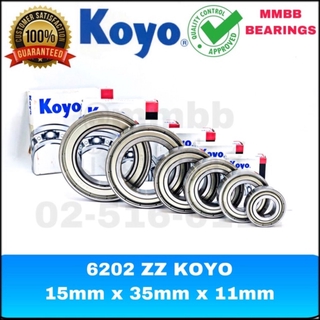 6202 ZZ KOYO ตลับลูกปืนเม็ดกลมร่องลึก ฝาเหล็กปิด 2 ด้าน ขนาด 15 x 35 x 11 mm ของแท้ KOYO