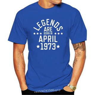 [S-5XL]เสื้อยืดแขนสั้น พิมพ์ลาย Legends Are Born April 1973 สไตล์ฮิปฮอป สําหรับผู้ชาย 228498