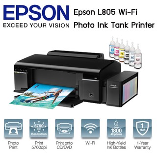 Epson L805 เครื่องพิมพ์อิงค์เจ็ท สำหรับ ปริ้นรูปภาพ/แผ่นซีดี พร้อมหมึกแท้ 1 ชุด (หมึกดำ 1 ขวด สีอย่างละ 1 ขวด)