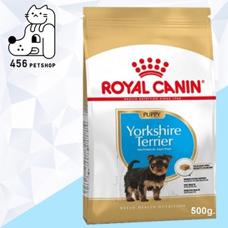 [Ex.01/2024] Royal Canin 500g. Yorkshire Terrier Puppy โรยัลคานิน อาหารลูกสุนัขพันธ์ยอร์คเชียร์เทอร์เรีย