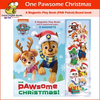 พร้อมส่ง *ลิขสิทธิ์แท้* หนังสือแม่เหล็ก One Pawsome Christmas: A Magnetic Play Book (PAW Patrol) Board book