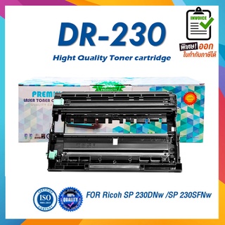 ภาพหน้าปกสินค้าDR230 DRP230 R230 DR-SP230 SP230 LASER TONER ดรัมหมึกเลเซอร์ FOR Ricoh SP 230DNw Ricoh SP 230SFNw ที่เกี่ยวข้อง