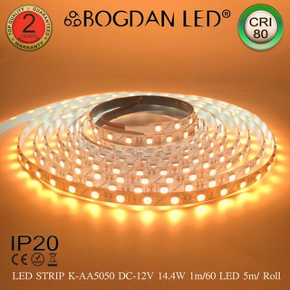 LED STRIP K-AA5050-60-2400K DC-12V 14.4W/1M IP20 ยี่ห้อBOGDAN LED แอลอีดีไฟเส้นสำหรับตกแต่ง 300LED/5M 72W/5M Grade A