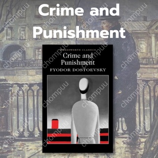 หนังสือนิยายภาษาอังกฤษ Crime and Punishment อาชญากรรมกับการลงทัณฑ์ fiction English book