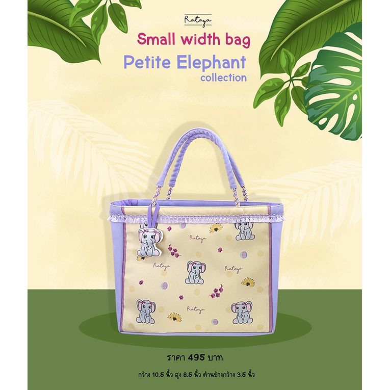 rataya-กระเป๋าถือขนาดกว้างใบเล็ก-petite-elephant-width-middle-bag