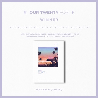 WINNER - OUR TWENTY FOR (For Dream Ver.) **อัลบั้มใหม่ไม่แกะซีล