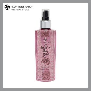 [BBRS106] BATH &amp; BLOOM A Walk In Rose Yard Body Mist 120ml บาธ แอนด์บลูม สเปรย์น้ำหอมบำรุงผิวกลิ่นดอกกุหลาบ 120 มล.