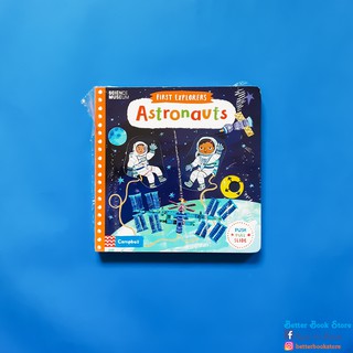 First Explorers: Astronauts 🚀🌒 หนังสือเด็ก บอร์ดบุ๊คพร้อมกิจกรรม ภาษาอังกฤษ