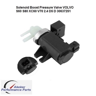 Solenoid Boost Pressure Valve VOLVO S60 S80 XC60 V70 2.4 D5 D 30637251