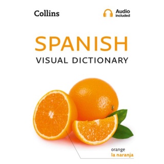 (C221) 9780008290320 COLLINS SPANISH VISUAL DICTIONARY COLLINS DICTIONARIES