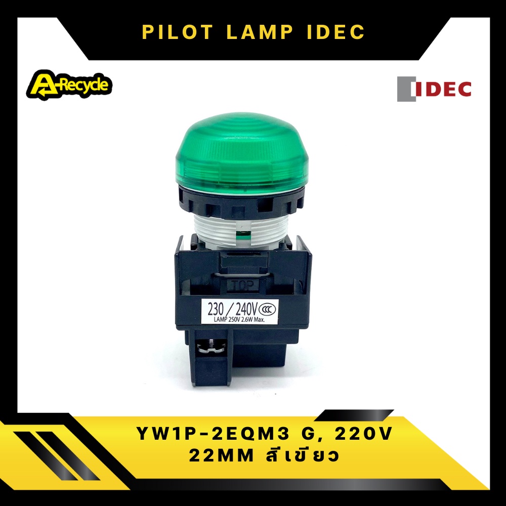 idec-yw1p-2eqm3-g-220v-22mm-pilot-lamp-สีเขียว