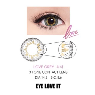 EYELOVEIT LOVE GREY เลนส์สีเทา รายเดือน ( ซื้อ EYELOVEIT ครบ 3 กล่อง แถมตลับคอนแทคเลนส์ )