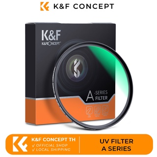 ภาพหน้าปกสินค้าK&F Concept MC UV Filter Slim กันน้ำ Anti-reflective green coating กันรอยกันแสง แบบบาง ส่งจากไทย A Series ที่เกี่ยวข้อง