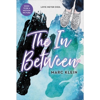 หนังสือภาษาอังกฤษ The In Between by Marc Klein