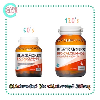 [โฉมใหม่] Blackmores Bio Calcium + D3 แบลคมอร์ส แคลเซียม 60เม็ด /120 เม็ด บำรุงกระดูกและฟัน