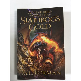 Adventures Wanted Slathbogs Gold โดย M.L.Forman