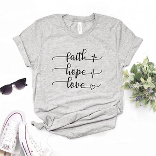 เสื้อยืดลําลองสําหรับสตรีผ้าฝ้ายแขนสั้นพิมพ์ลาย Faith Hope Love