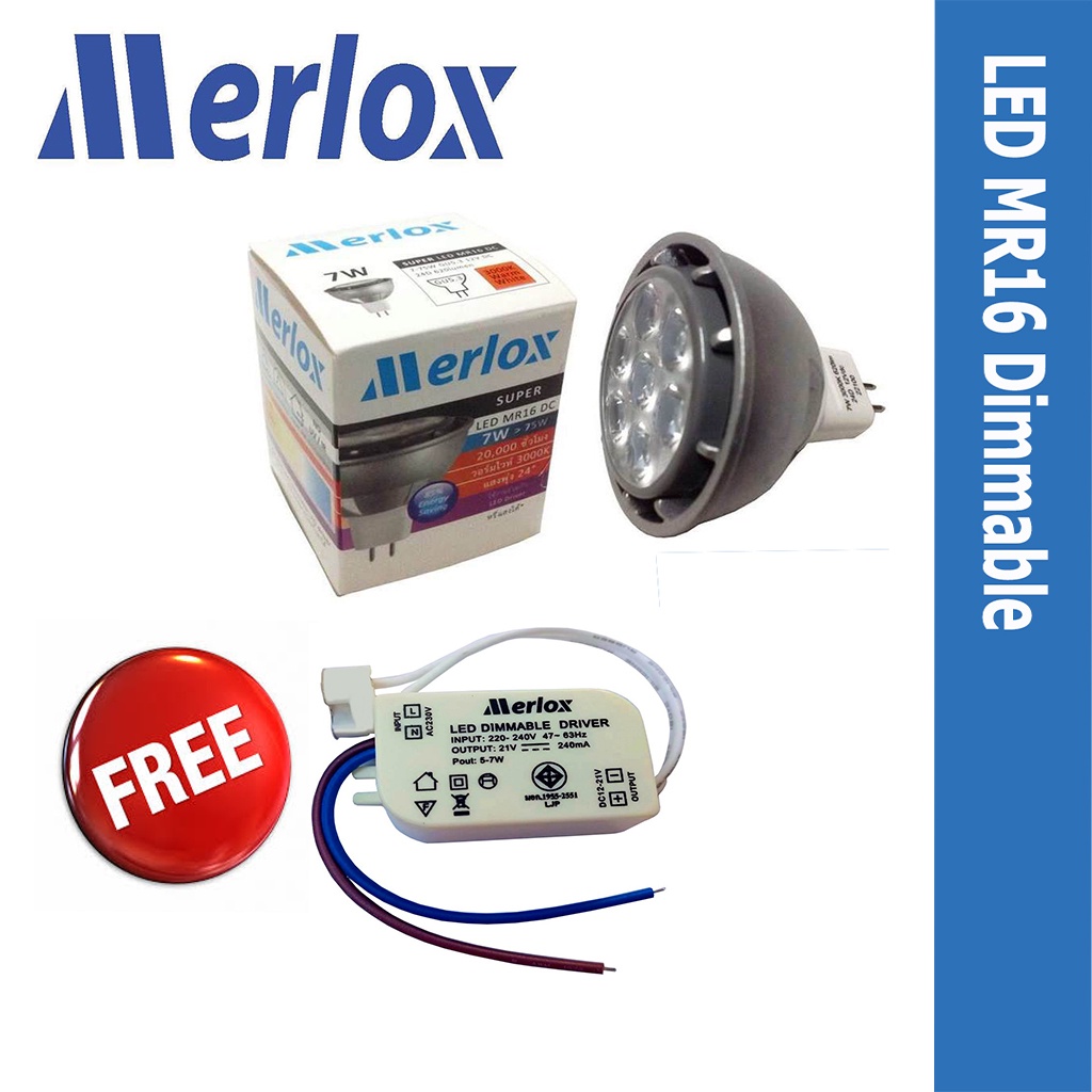 หลอด LED MR16 DC DIMMABLE 12V 3W5W7W GU5.3 MERLOX (ฟรี LED Driver ...