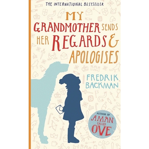 หนังสือภาษาอังกฤษ-my-grandmother-sends-her-regards-and-apologises-by-fredrik-backman