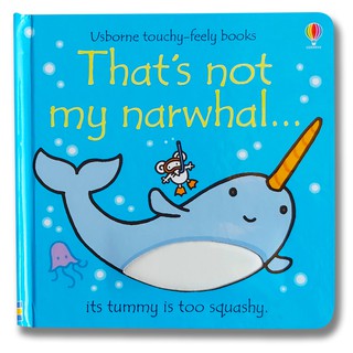 DKTODAY หนังสือ USBORNE THATS NOT MY NARWHAL (AGE 3+ MONTHS)