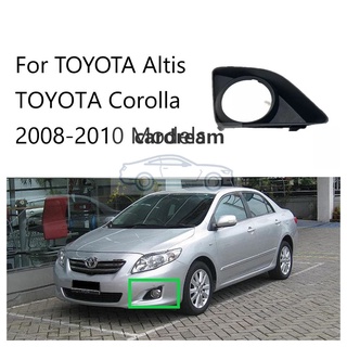 ฝาครอบไฟตัดหมอก กันชนหน้า สําหรับ TOYOTA ALTIS Corolla 2008 2009 2010