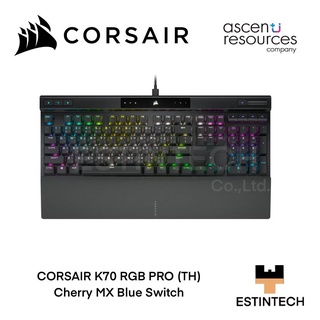 Keyboard (คีย์บอร์ด) Corsair K70 RGB PRO (TH) Cherry MX Blue Switch ของใหม่ประกัน 2ปี