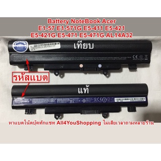 ภาพขนาดย่อของสินค้าBattery Notebook Acer P246M-M e5-511 E1-57 E1-571G E5-411 E5-572G E5-421G E5-471 E5-471G AL14A32