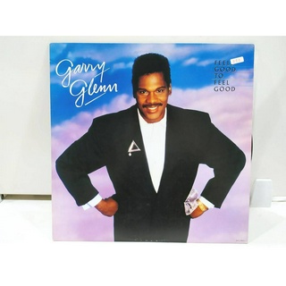 1LP Vinyl Records แผ่นเสียงไวนิล  Garry Glenn – Feels Good To Feel Good  (J16C61)