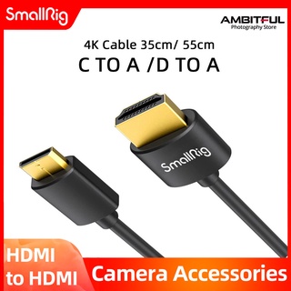 Smallrig สายเคเบิล HDMI เป็น HDMI ความเร็วสูง 4K เป็น A D เป็น A 35 ซม. 55 ซม. 3040 3041 3042 3043