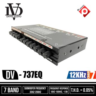 ปรีแอมป์ 7แบนด์ ปรี แอม คุณภาพดี ปรีแอมป์ติดรถยนต์ DAVID AUDIO DV-737 EQ