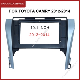 กรอบเครื่องเล่น MP5 GPS สเตอริโอ หน้าจอแอนดรอยด์ 10.1 นิ้ว สําหรับ Toyota Camry 2012-2014