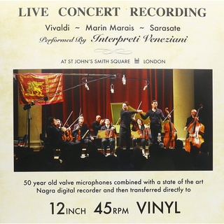 Vivaldi - Marin Marais - Sarasate, Interpreti Veneziani - Live Concert Recording