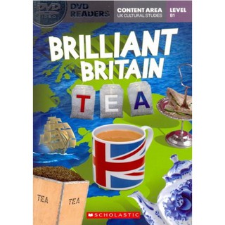 DKTODAY หนังสือ SCHOLASTIC DVD READER B1: BRILLIANT BRITAIN:TEA+DVD