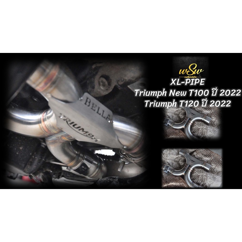 xl-pipe-triumph-new-t100-ปี-2022-triumph-t120-ปี-2022