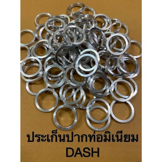 ประเก็นปากท่อมิเนียม ประเก็นคอท่อ DASH