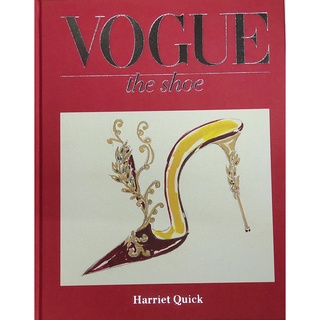 หนังสือ แฟชั่น รองเท้า ภาษาอังกฤษ VOGUE THE SHOE (A&amp;D) 304Page