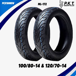 ยางมอเตอร์ไซค์ PCX150 NEW ขนาด100/80-14 &amp; 120/70-14 P.K.T ยางตราม้าเพชร ML172 ลาย City Grip